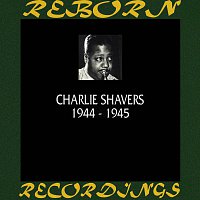 Charlie Shavers – 1944-1945 (HD Remastered)