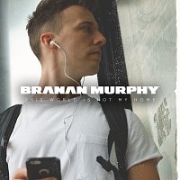 Branan Murphy – This World Is Not My Home