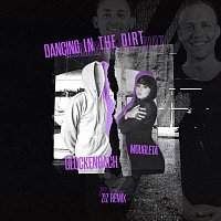 Dancing In The Dirt [ZIZ Remix]