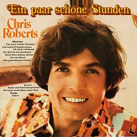 Chris Roberts – Ein paar schone Stunden