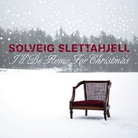 Solveig Slettahjell – I`ll Be Home For Christmas