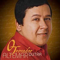 Altemar Dutra – O Trovador [Best Of]