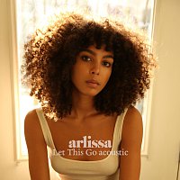 Arlissa – Let This Go [Acoustic]