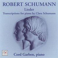 Cord Garben – R.Schumann: Songs For Piano