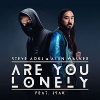 Steve Aoki & Alan Walker, ISÁK – Are You Lonely