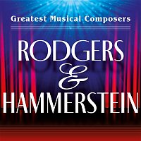 Various  Artists – Greatest Musical Composers: Rodgers & Hammerstein