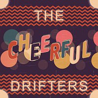 The Drifters – Cheerful