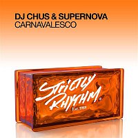 DJ Chus & Supernova – Carnavalesco