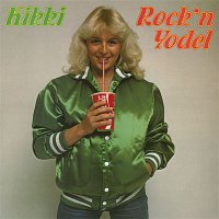 Kikki Danielsson – Rock'n Yodel