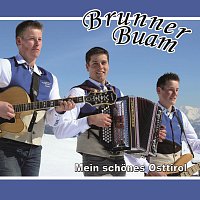 Brunner Buam – Mein schones Osttirol
