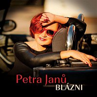 Petra Janů – Blázni MP3