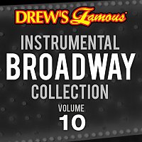 Přední strana obalu CD Drew's Famous Instrumental Broadway Collection [Vol. 10]