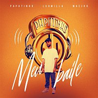 Papatinho, Ludmilla e Maejor – Meu baile