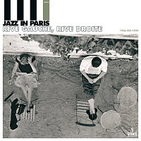 Multi Interpretes – Jazz In Paris - Rive Gauche, Rive Droite