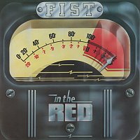 Fist – In The Red