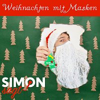 Simon sagt – Weihnachten mit Masken