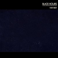 Black Hours – Next Best