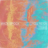 Mack Brock – You Reign [Live]