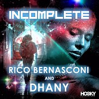 Rico Bernasconi, Dhany – Incomplete