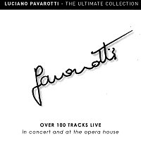 Přední strana obalu CD Luciano Pavarotti: The Ultimate Collection Live – Over 100 Tracks Live in Concert and at the Opera