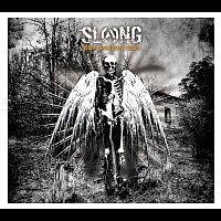 SLANG – Glory Outshines Doom