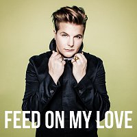 Robin Stjernberg – Feed On My Love [Radio Version]