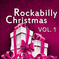 Různí interpreti – Rockabilly Christmas, Vol. 1