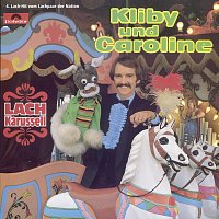 Kliby Und Caroline – Lach Karussell [4. Lach-Hit]