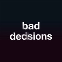 Bad Decisions [Acoustic]