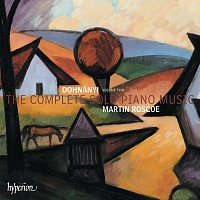 Martin Roscoe – Dohnányi: The Complete Solo Piano Music, Vol. 2
