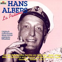 Hans Albers – Hans Albers - Originalaufnahmen Eines Unvergessenen Kunstlers