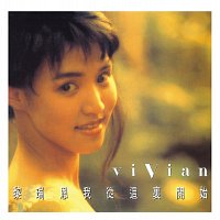Vivian Lai – BTB - Wo Cong Zhe Lui Kai Shi