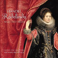 Sydney Lyric Orchestra, Richard Bonynge, Valda Wilson, John Longmuir, Fiona Janes – Handel: Rodelinda - Selected Arias