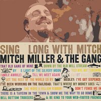 Mitch Miller, The Gang – Sing Along With Mitch