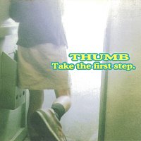 THUMB – Take The First Step
