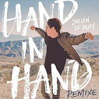 Julian le Play – Hand in Hand [Remixe]