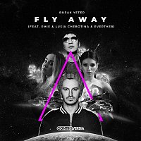 Burak Yeter – Fly Away (feat. Emie, Lusia Chebotina & Everthe8)