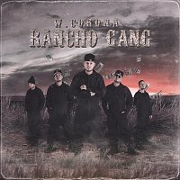 W. Corona – Rancho Gang