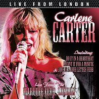 Carlene Carter – Live From London