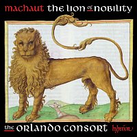 Orlando Consort – Machaut: The Lion of Nobility (Complete Machaut Edition 8)