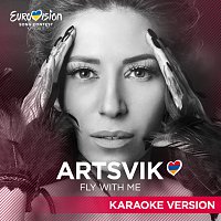 Artsvik – Fly With Me [Karaoke Version]