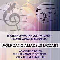 Bruno Hoffmann / Gustav Schek / Helmut Winschermann etc. play: Wolfgang Amadeus Mozart: Adagio und Rondo fur Harmonica, Flote, Oboe, Viola und Violoncello