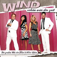 Schon war die Zeit - Die groszen Hits der 50er & 60er Jahre