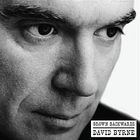 David Byrne – Grown Backwards (Deluxe Edition)