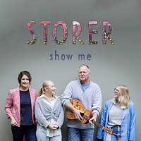 Storer – Show Me