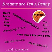 Přední strana obalu CD Dreams Are Ten a Penny (20 Welthits)