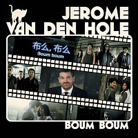 Jérome Van Den Hole – Boum boum