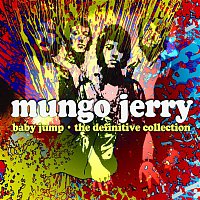 Mungo Jerry – Baby Jump - The Definitive Collection