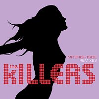 The Killers – Mr. Brightside [Remixes]