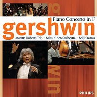 Marcus Roberts Trio, Saito Kinen Orchestra, Seiji Ozawa – Gershwin: Concerto in F